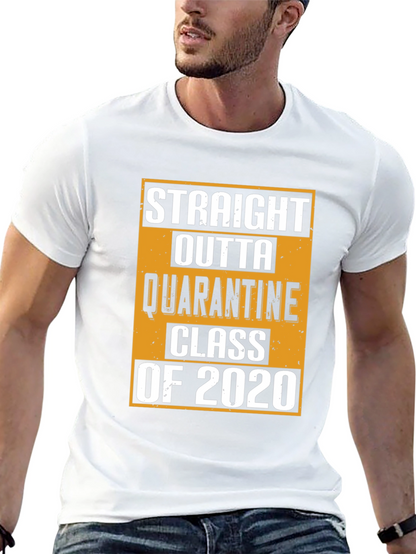 Straight Outta Quarantine Class of 2020 T-Shirt