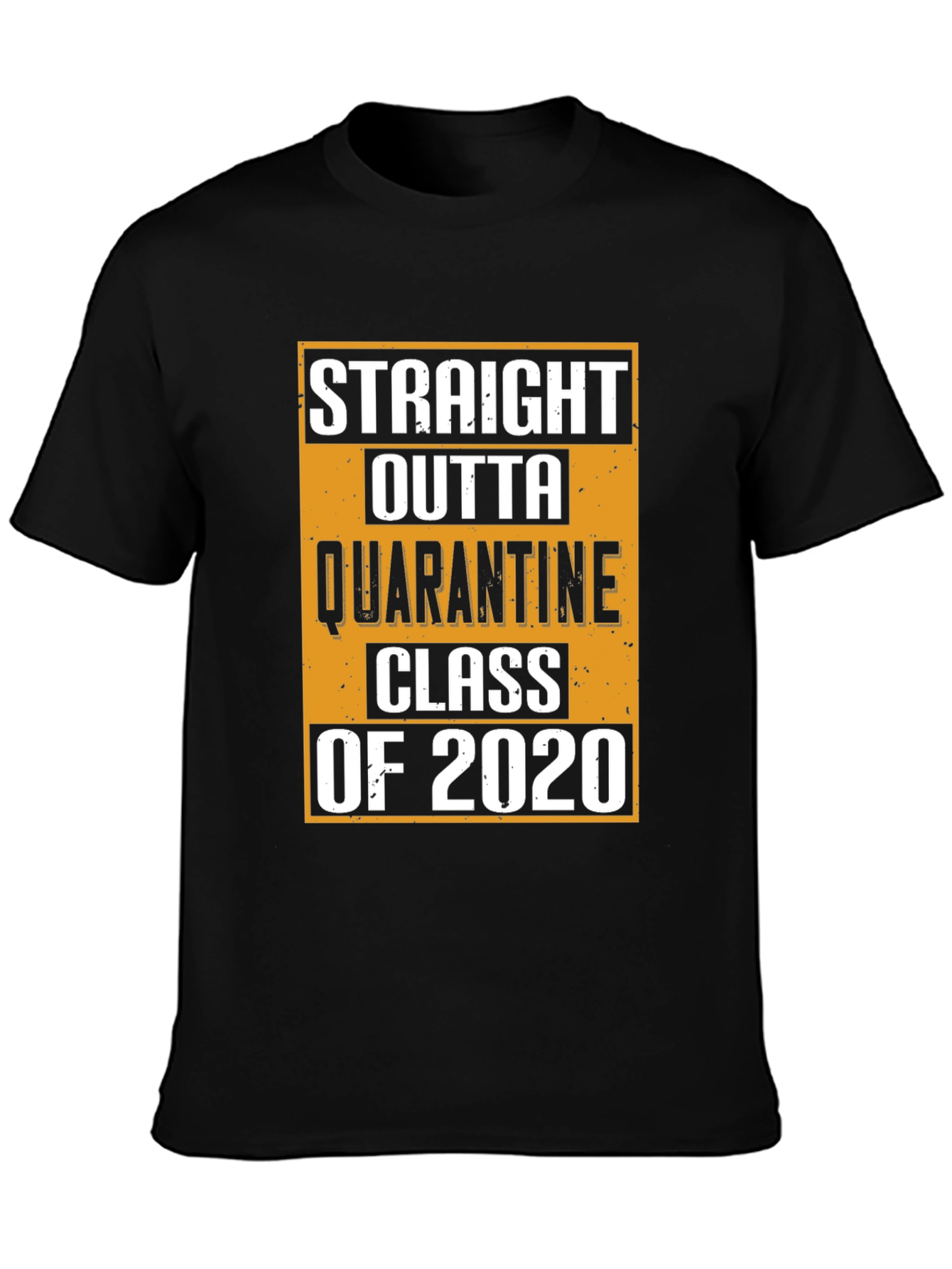 Straight Outta Quarantine Class of 2020 T-Shirt