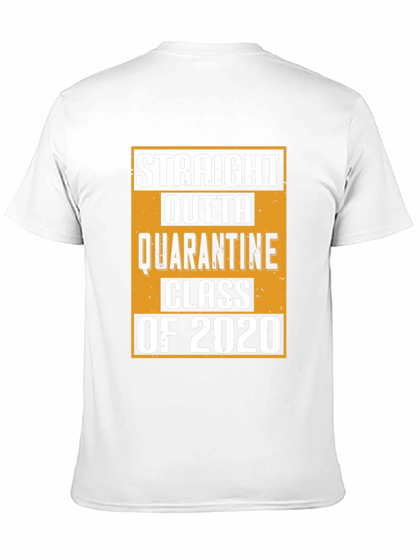 Straight Outta Quarantine Class of 2020 T-Shirt