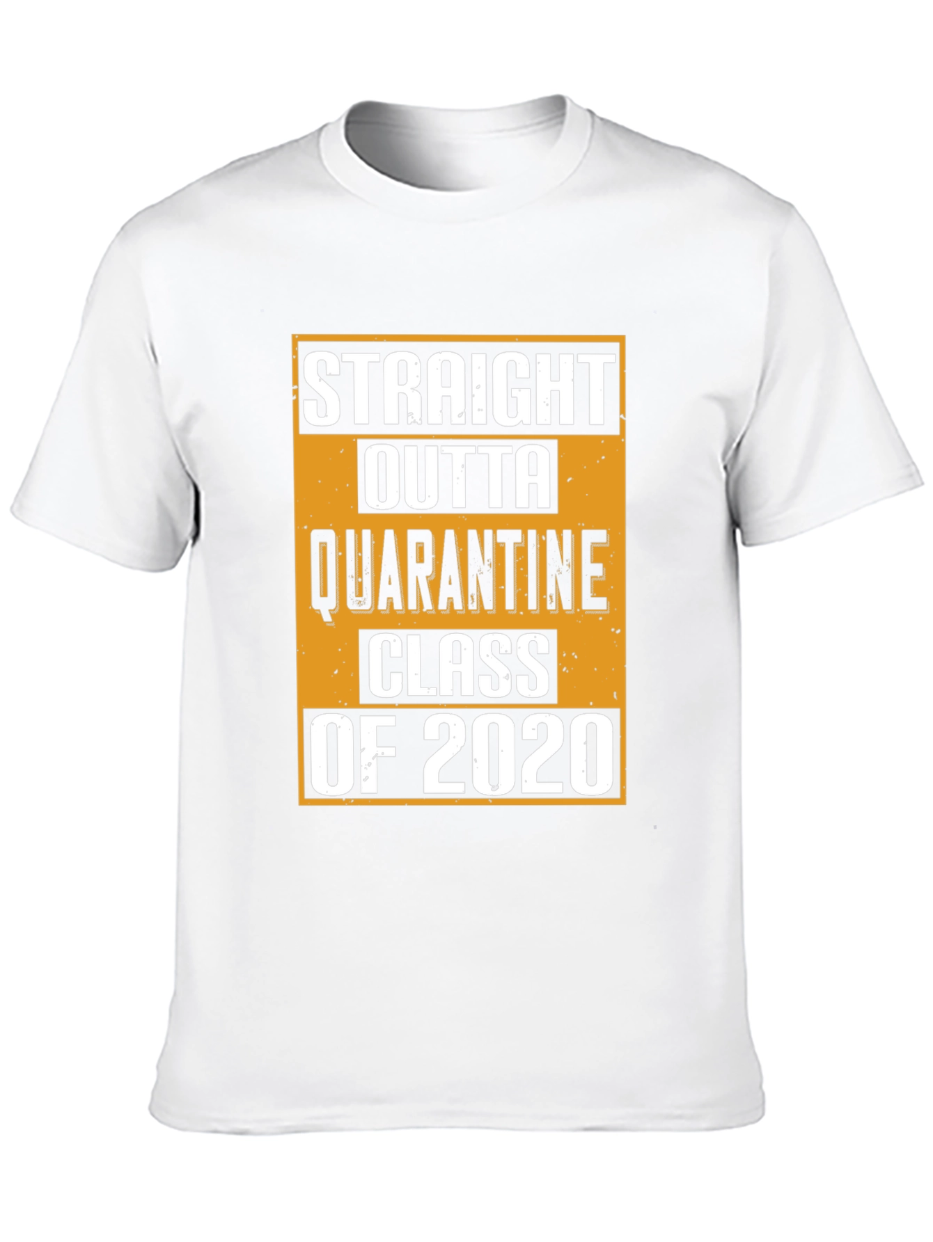 Straight Outta Quarantine Class of 2020 T-Shirt