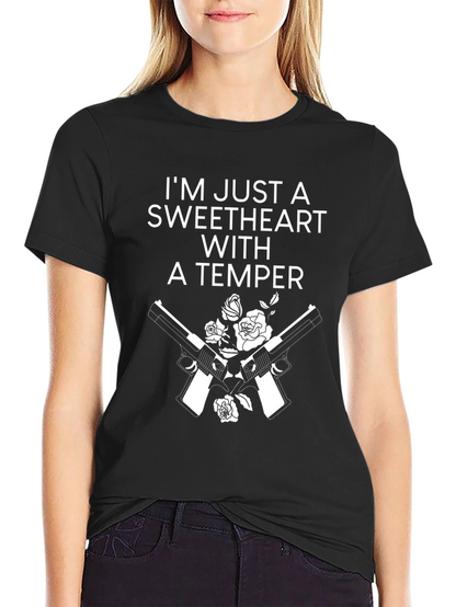 Sweetheart With A Temper Graphic T-Shirt