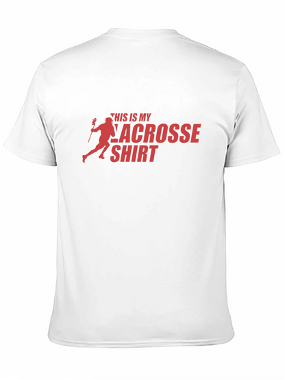 Lacrosse Shirt - This is My Lacrosse Shirt Tee