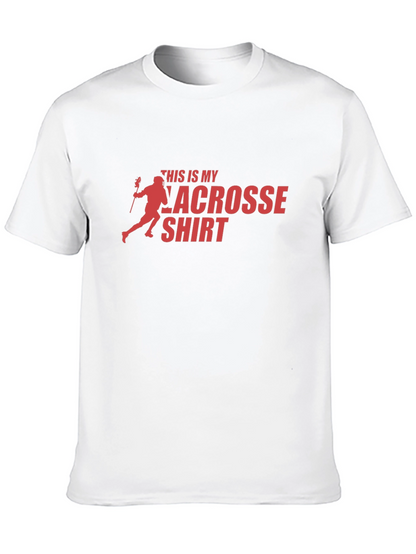 Lacrosse Shirt - This is My Lacrosse Shirt Tee