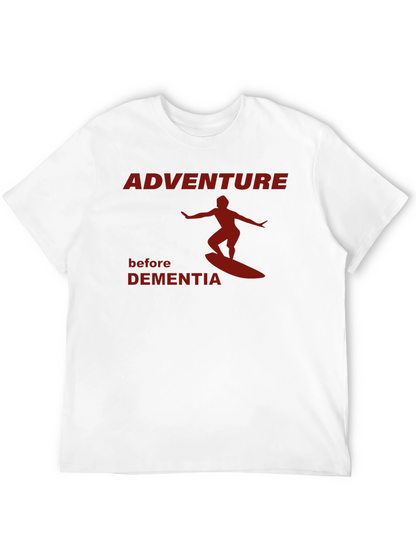 Adventure Before Dementia Graphic Tee