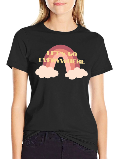 Lets Go Everywhere Rainbow T-Shirt