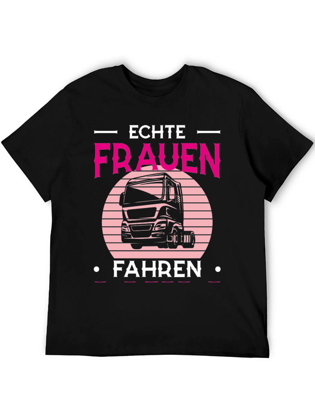 Echte Frauen Fahren Truck T-Shirt