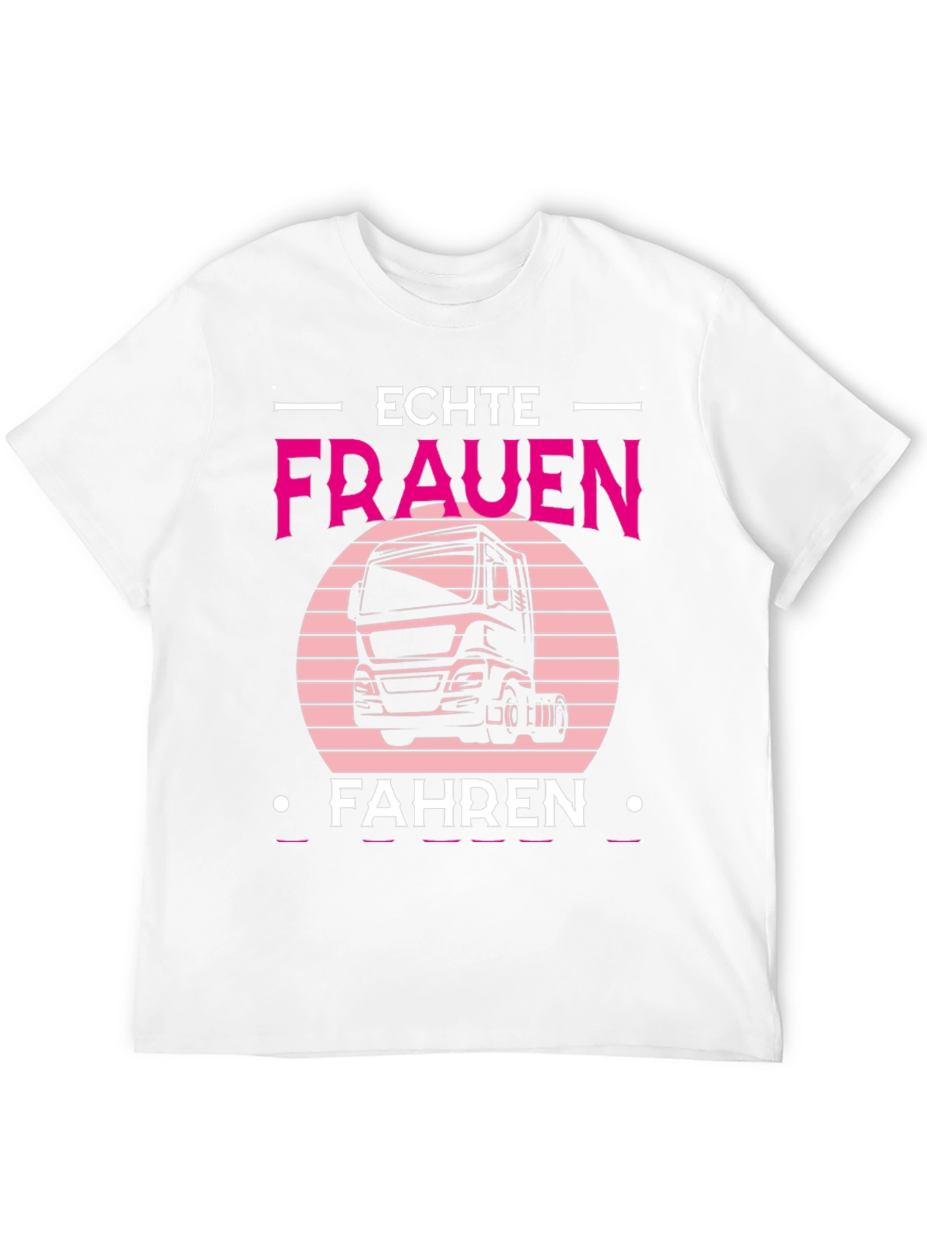 Echte Frauen Fahren Truck T-Shirt