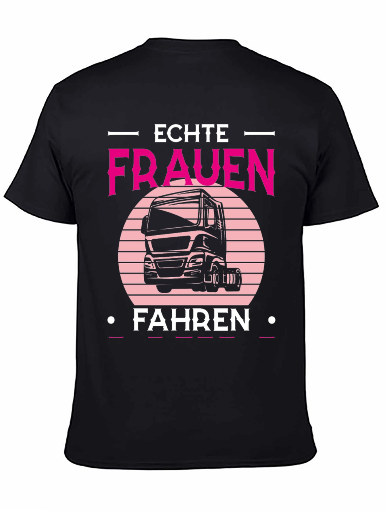 Echte Frauen Fahren Truck T-Shirt