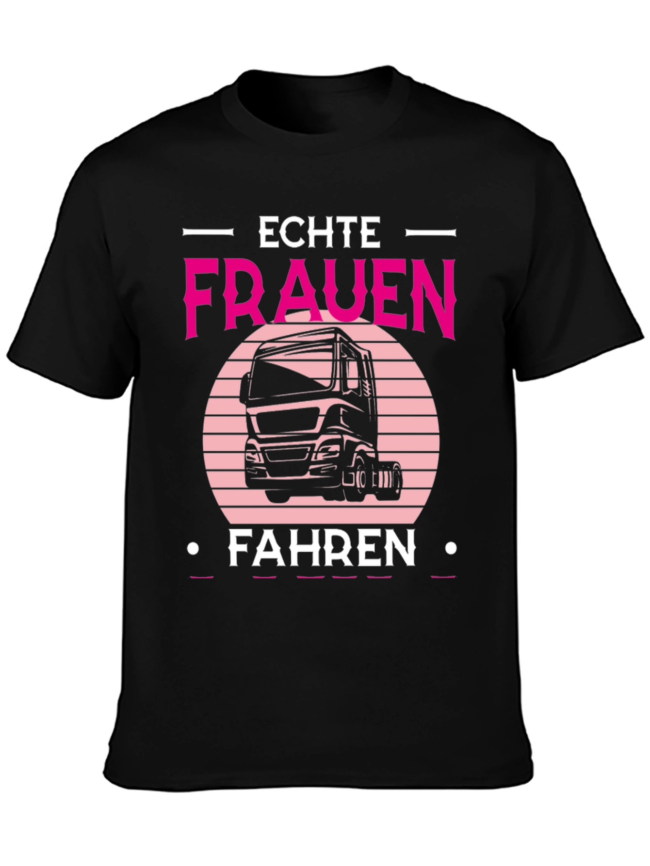 Echte Frauen Fahren Truck T-Shirt