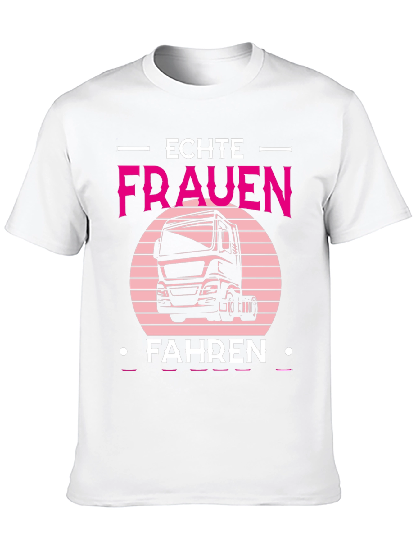 Echte Frauen Fahren Truck T-Shirt