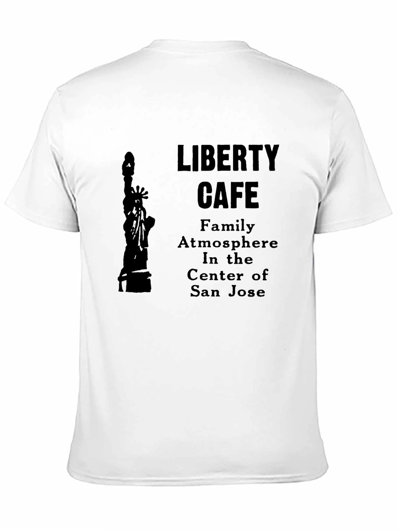 Liberty Cafe T-Shirt - San Jose