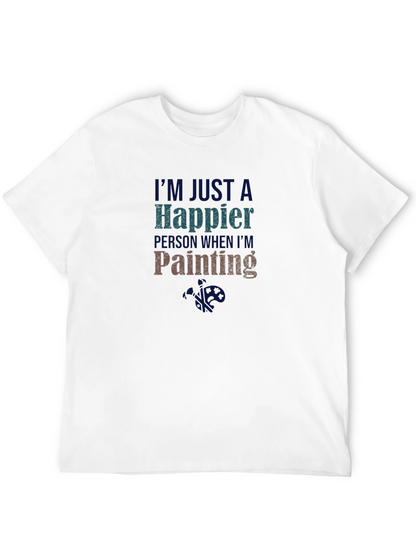 Happier When Im Painting T-Shirt