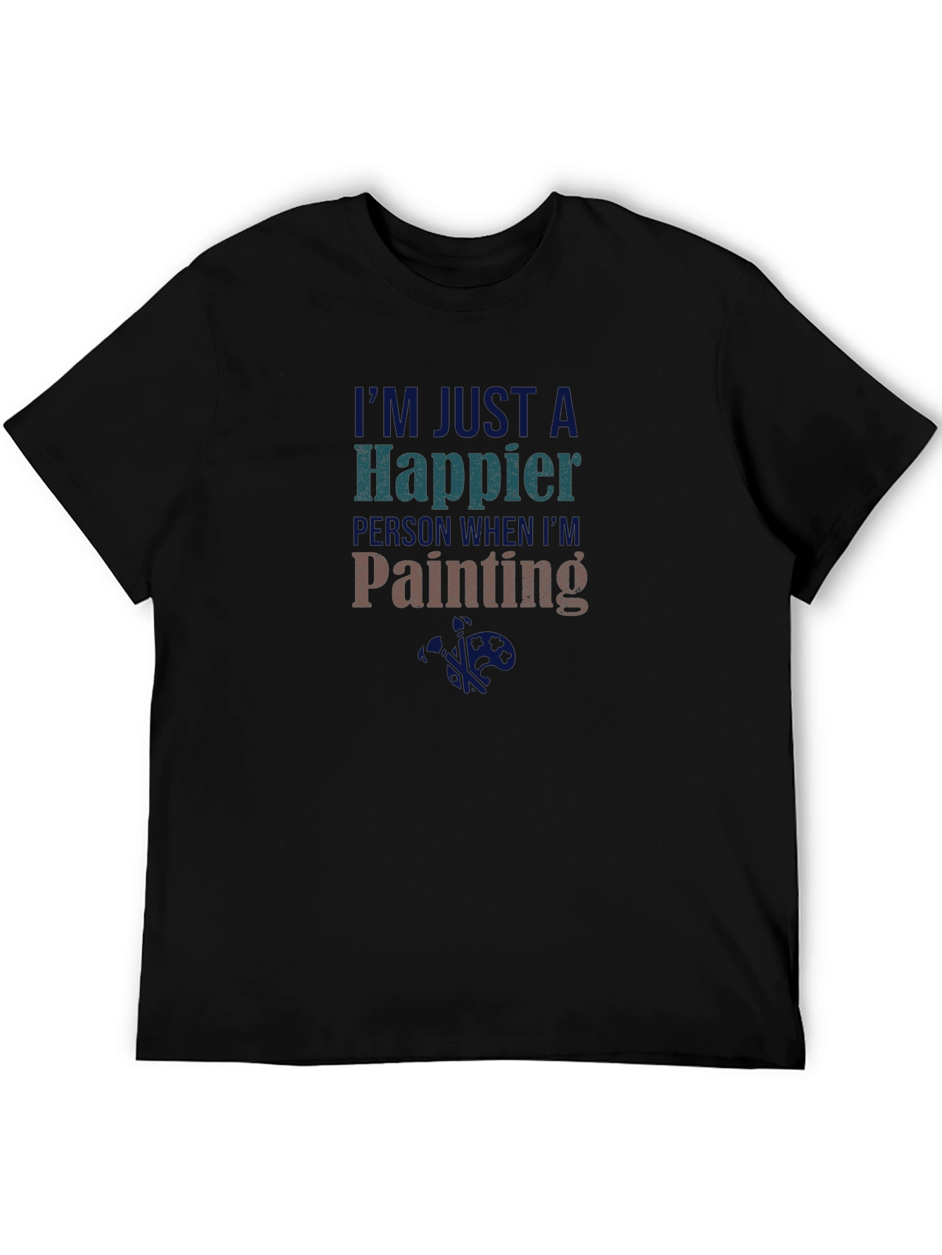 Happier When Im Painting T-Shirt