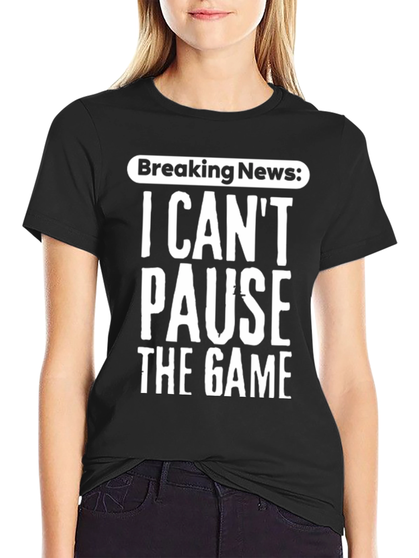 Breaking News: I Cant Pause The Game T-Shirt