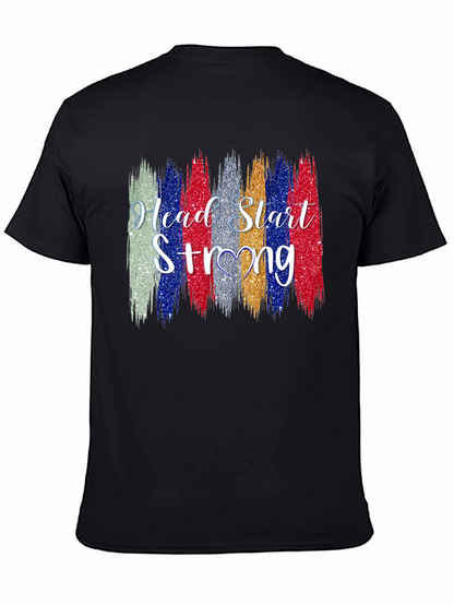 Head Start Strong T-Shirt - Unisex