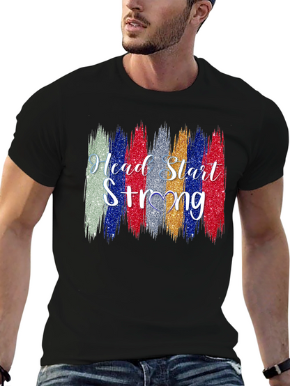 Head Start Strong T-Shirt - Unisex