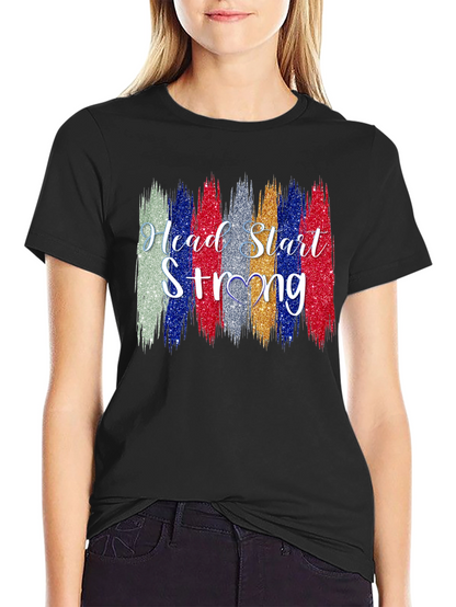 Head Start Strong T-Shirt - Unisex