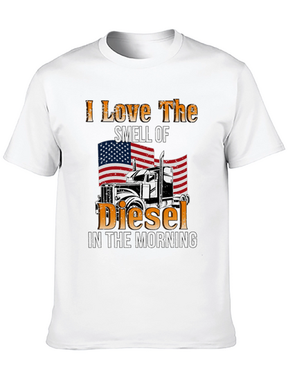 I Love The Smell Of Diesel T-Shirt