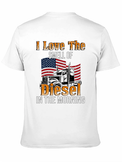 I Love The Smell Of Diesel T-Shirt