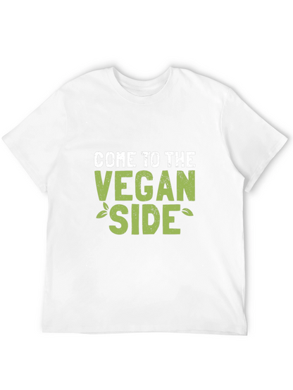 Come to the Vegan Side T-Shirt