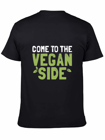 Come to the Vegan Side T-Shirt