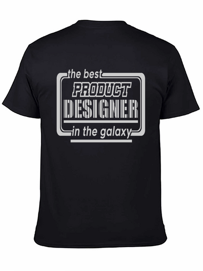 Product Designer T-Shirt - Best in the Galaxy