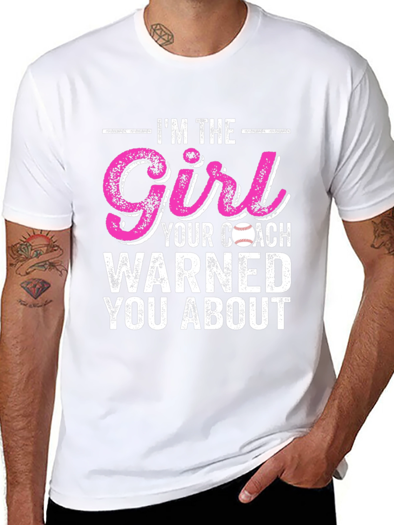 Im The Girl Your Coach Warned You About T-Shirt