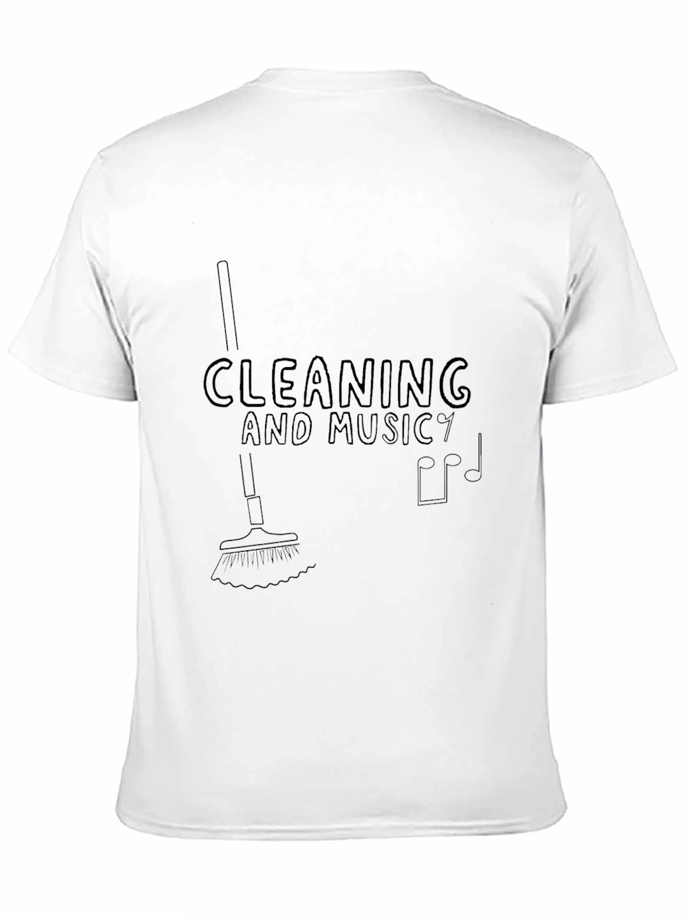 Cleaning and Music T-Shirt