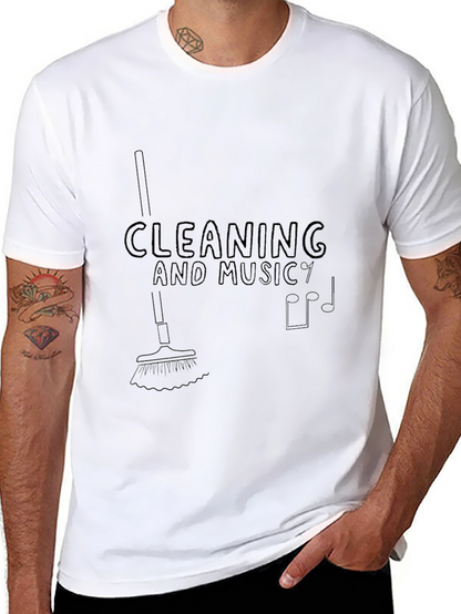 Cleaning and Music T-Shirt