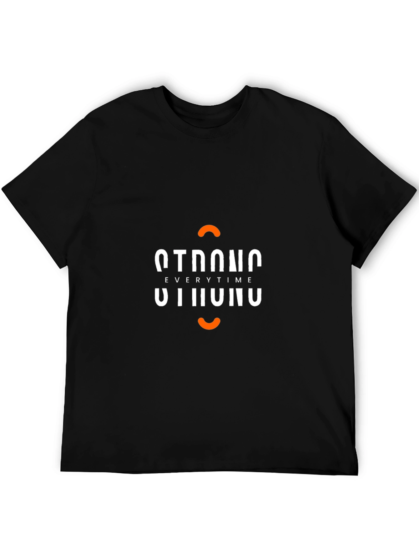 Strong Everytime Black T-Shirt