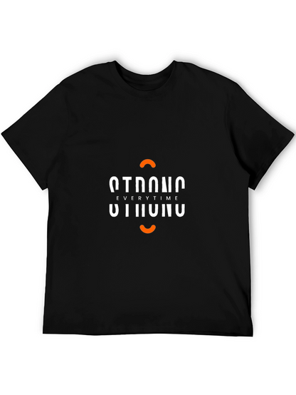 Strong Everytime Black T-Shirt