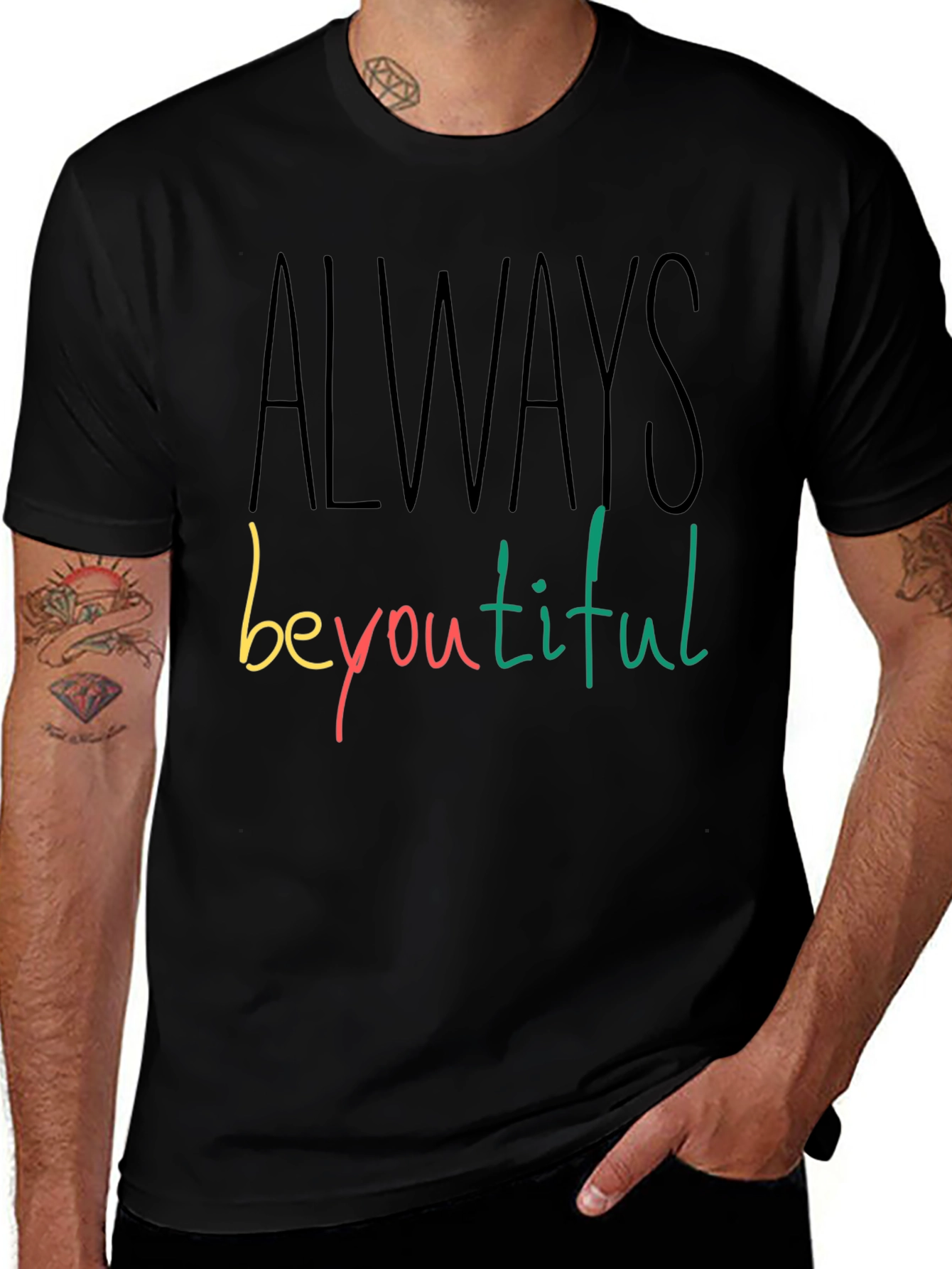 Always Beyoutiful Graphic Tee - Black Unisex T-Shirt