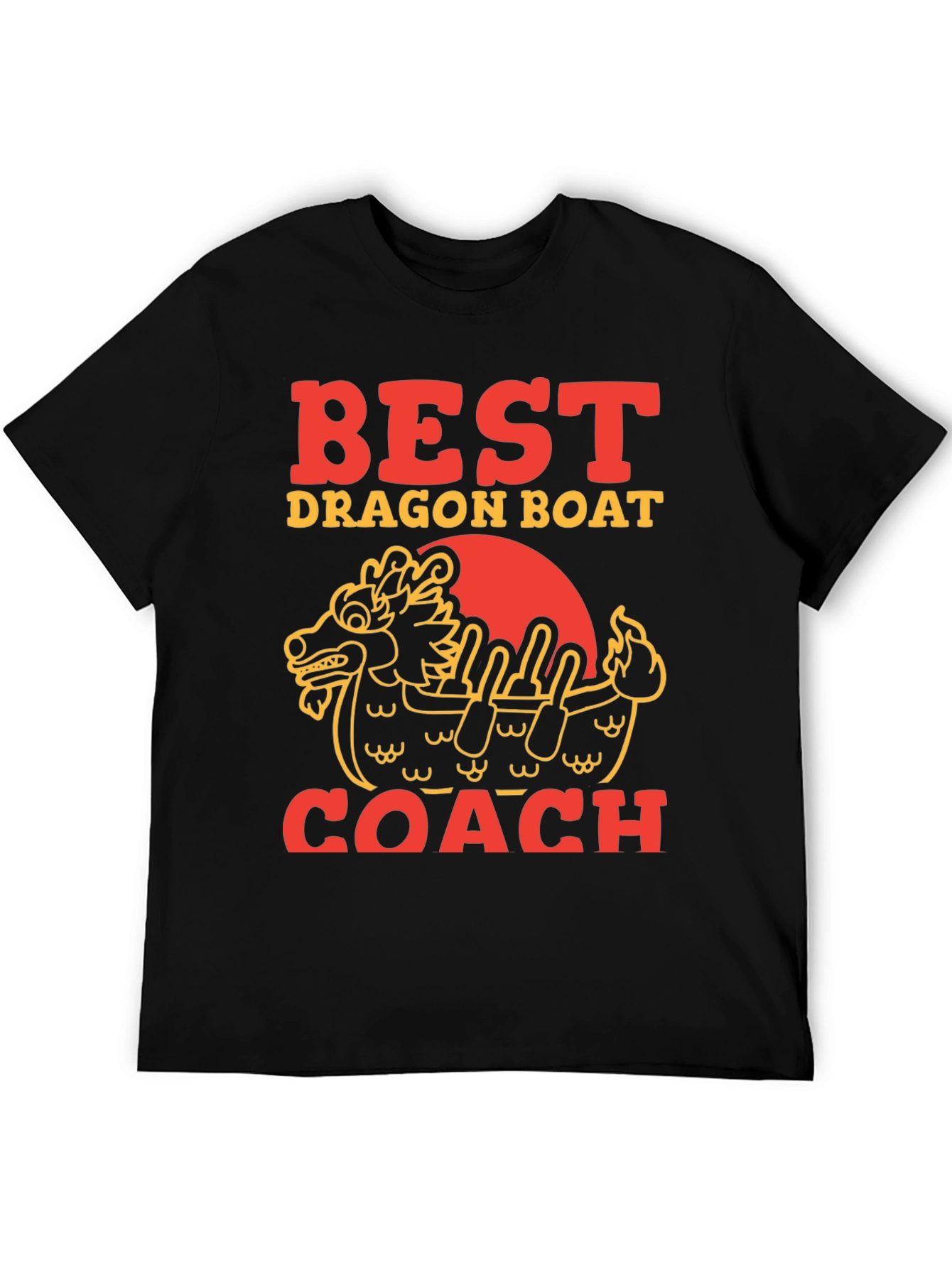 Best Dragon Boat Coach T-Shirt - Paddling Team Tee
