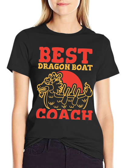 Best Dragon Boat Coach T-Shirt - Paddling Team Tee