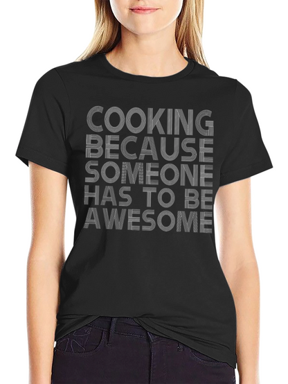 Cooking Awesome Graphic Tee - Soft Black Shirt