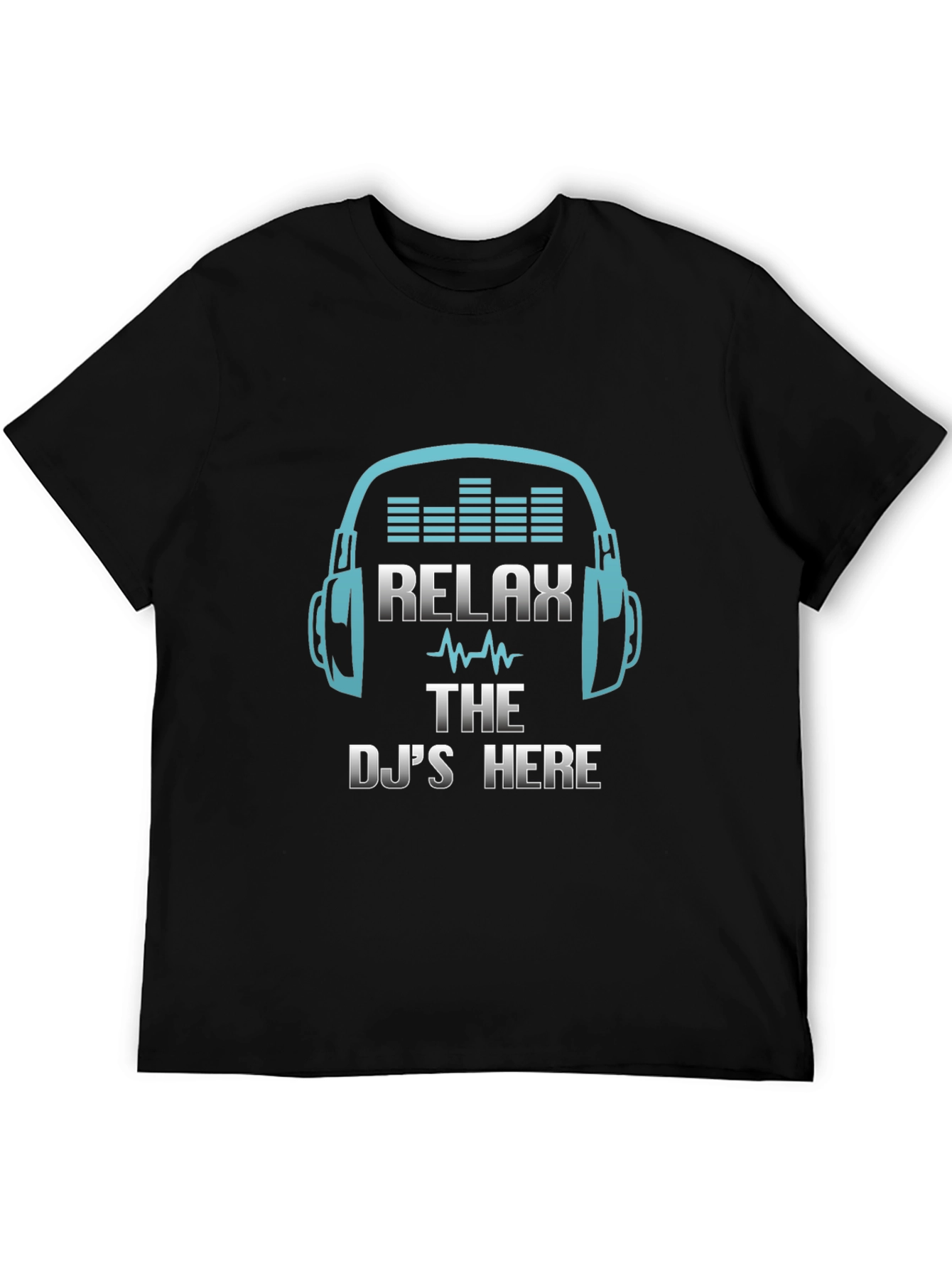 Relax The DJs Here Black T-Shirt
