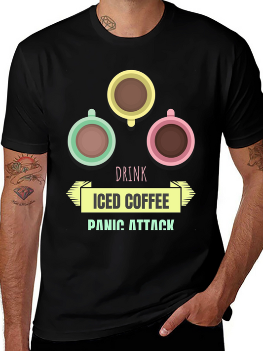 Drink Iced Coffee Panic Attack Graphic T-Shirt