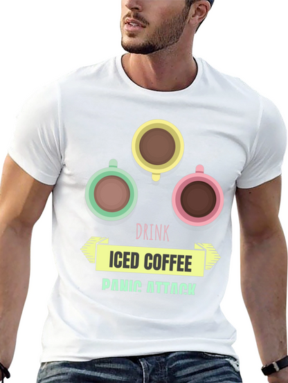 Drink Iced Coffee Panic Attack Graphic T-Shirt