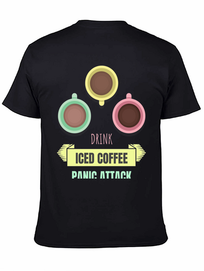 Drink Iced Coffee Panic Attack Graphic T-Shirt