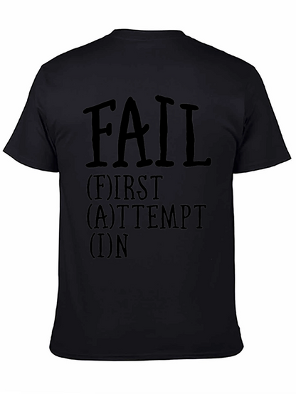 Motivational F.A.I.L. Graphic Tee - First Attempt In Learning