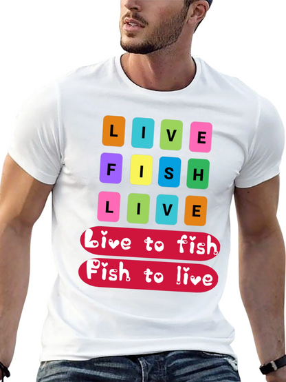Live Fish Live Graphic T-Shirt