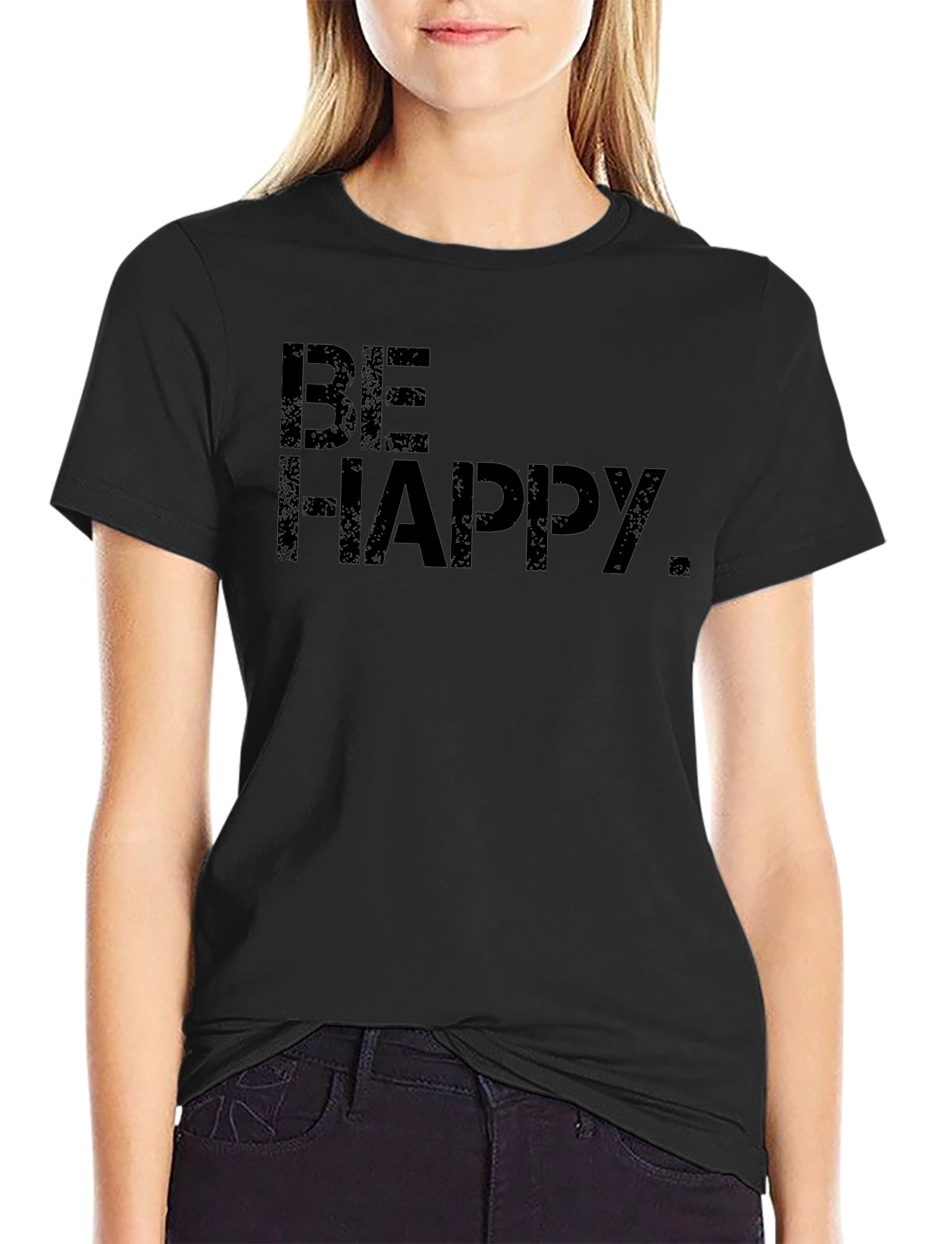 Be Happy. Graphic Print Black T-Shirt