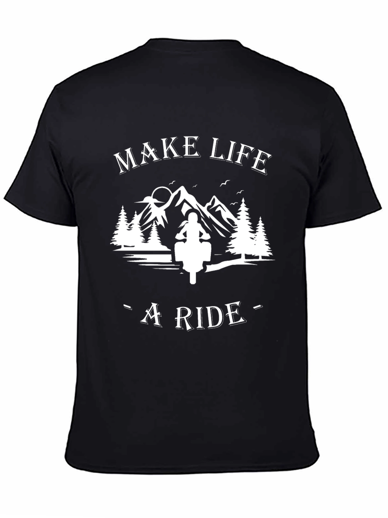 Make Life a Ride Graphic T-Shirt