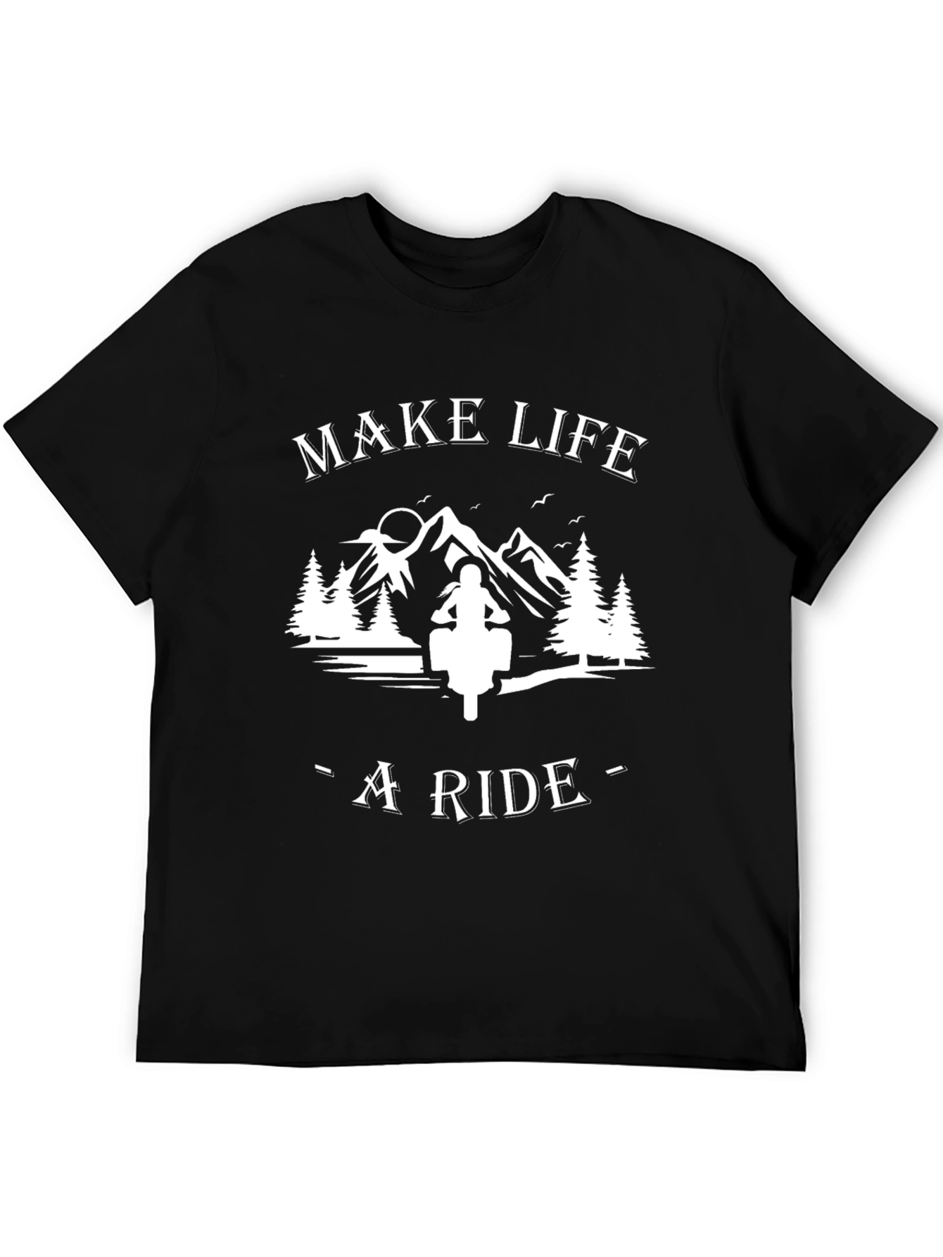Make Life a Ride Graphic T-Shirt