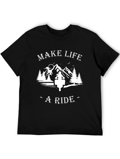 Make Life a Ride Graphic T-Shirt