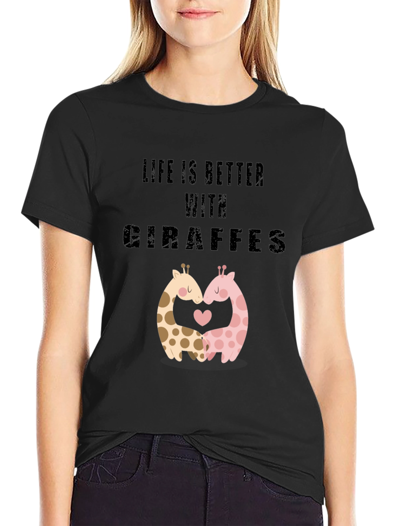 Life Is Better With Giraffes Black T-Shirt