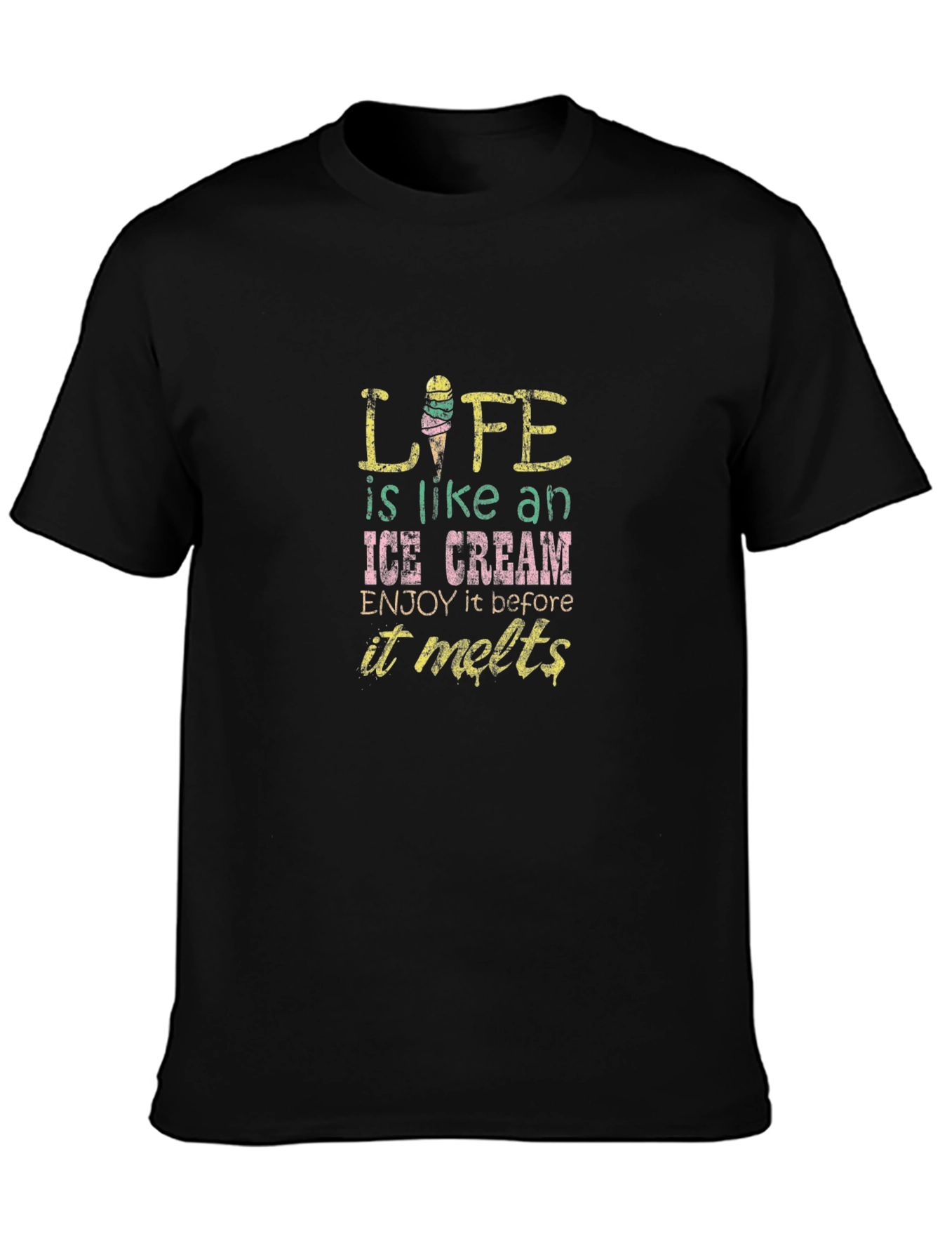 Life is Like Ice Cream Black T-Shirt