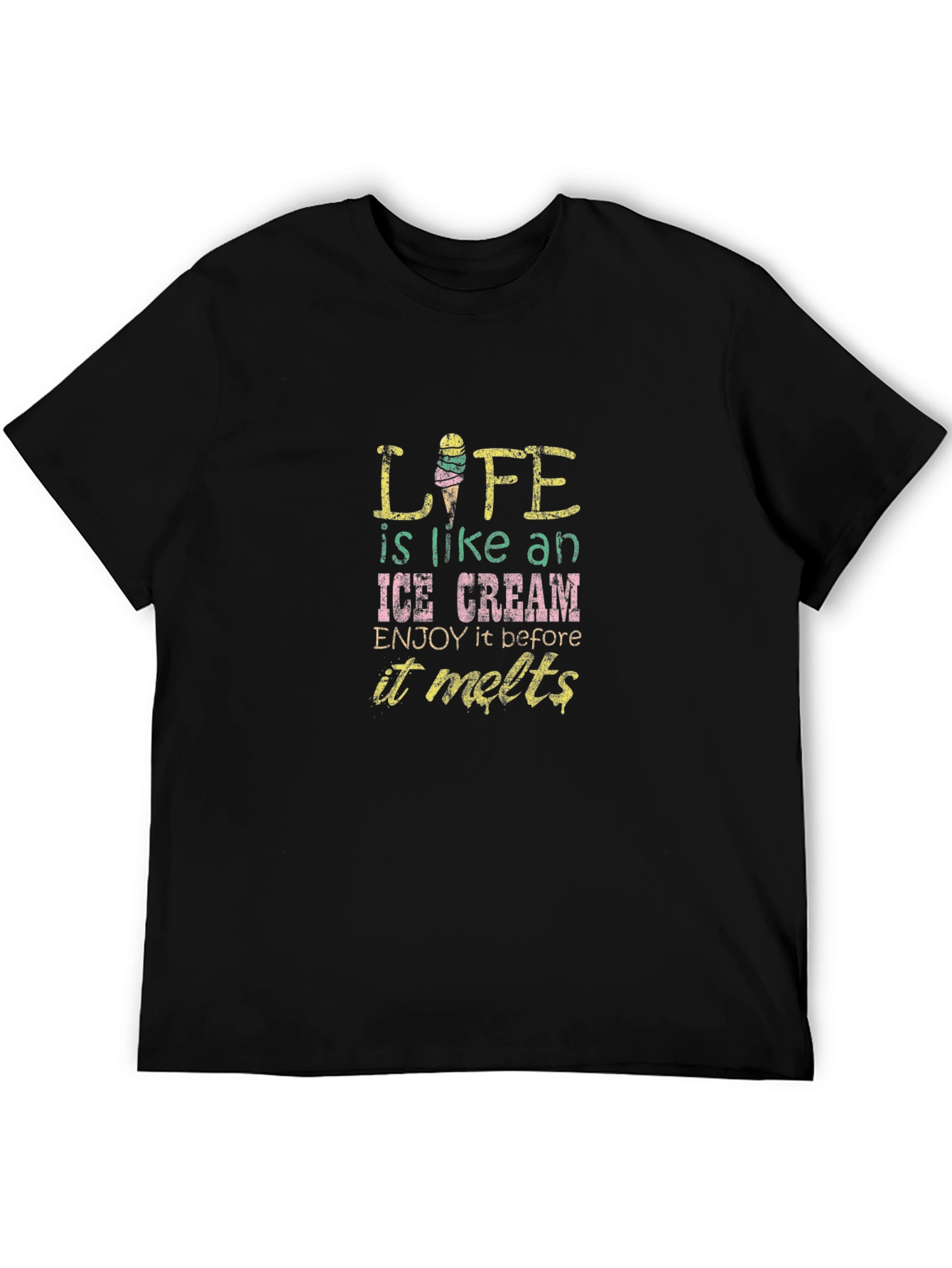 Life is Like Ice Cream Black T-Shirt