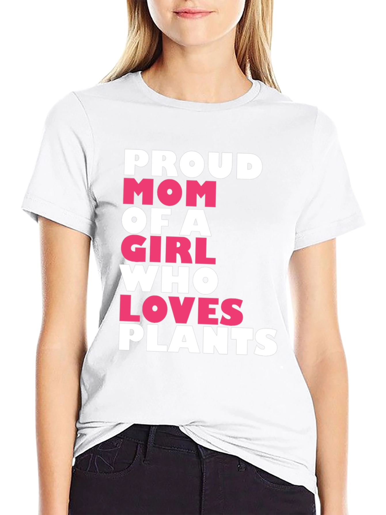 Proud Mom of a Girl Who Loves Plants T-Shirt
