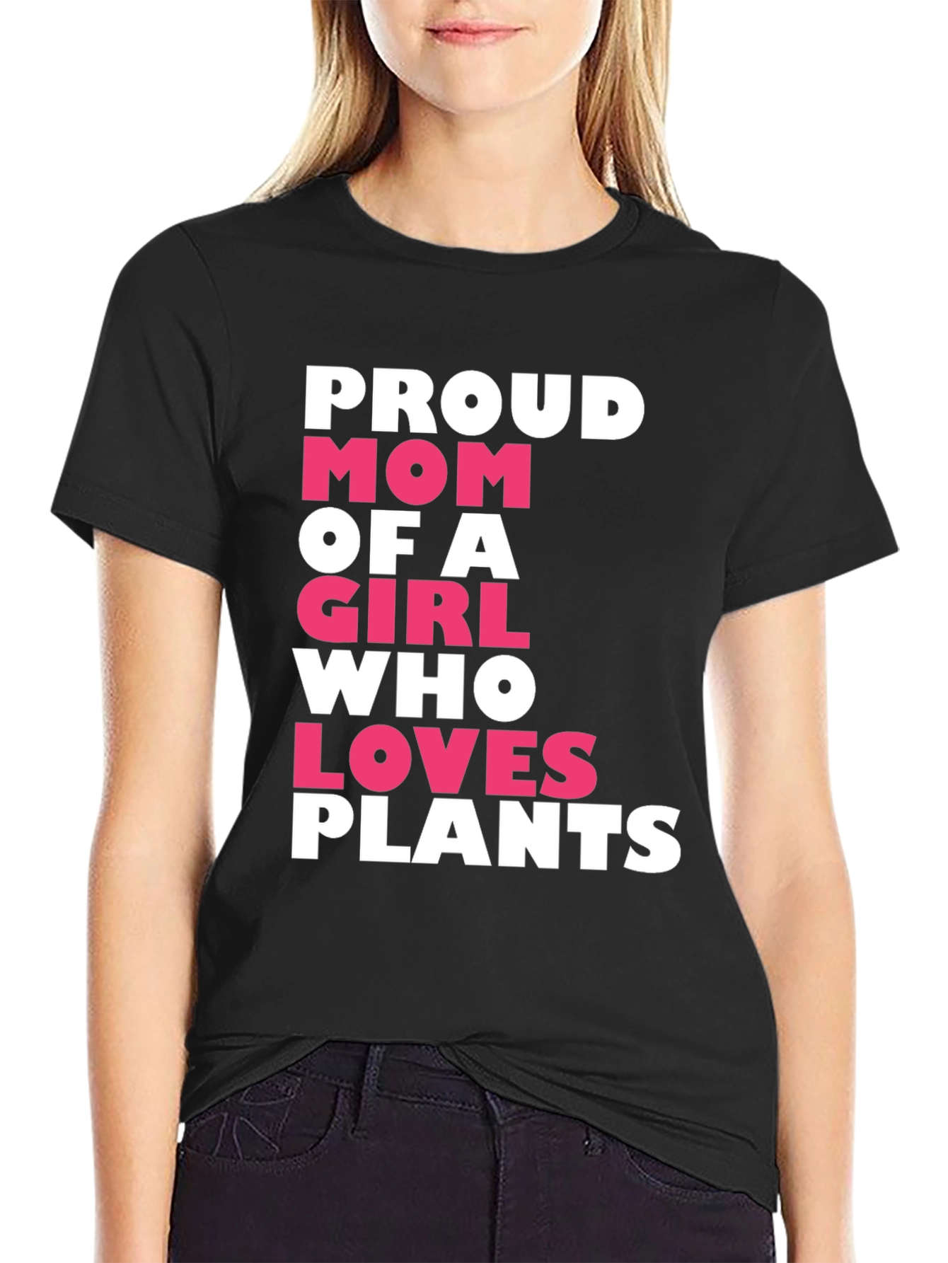 Proud Mom of a Girl Who Loves Plants T-Shirt